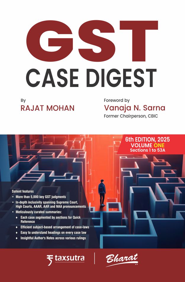 GST Case Digest (in 2 volumes)